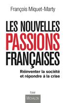 Couverture du livre « Nouveaux mondes ; les français et leur avenir » de Francois Miquet-Marty aux éditions Editions Michalon