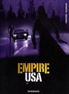 Couverture du livre « Empire USA t.2 » de Alain Mounier et Stephen Desberg aux éditions Dargaud