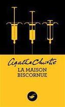 Couverture du livre « La maison biscornue » de Agatha Christie aux éditions Le Masque