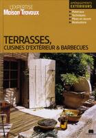 Couverture du livre « Terrasses, cuisines d'extérieur et barbecues » de  aux éditions Massin