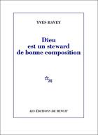Couverture du livre « Dieu est un stewart de bonne composition » de Yves Ravey aux éditions Minuit