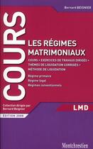 Couverture du livre « Les régimes matrimoniaux » de Bernard Beignier aux éditions Lgdj