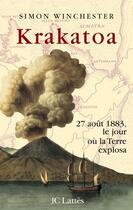Couverture du livre « Krakatoa : le jour ou la terre explosa » de Winchester-S aux éditions Lattes