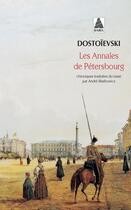 Couverture du livre « Les annales de Pétersbourg » de Fedor Dostoievski aux éditions Actes Sud