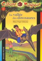Couverture du livre « La cabane magique t.1; la vallée des dinosaures » de Osborne M P aux éditions Bayard Jeunesse