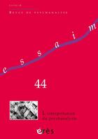 Couverture du livre « Essaim 44 - l'interpretation du psychanalyste » de  aux éditions Eres