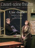 Couverture du livre « Une etoile » de Isabelle Le Nouvel aux éditions Avant-scene Theatre