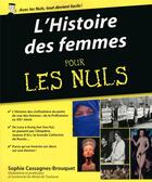 Couverture du livre « L'histoire des femmes pour les nuls » de Sophie Brouquet aux éditions First