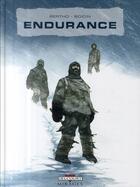 Couverture du livre « Endurance » de Bertho-P+Boidin-M.A aux éditions Delcourt