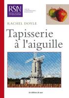 Couverture du livre « Tapisserie à l'aiguille » de Rachel Doyle aux éditions De Saxe
