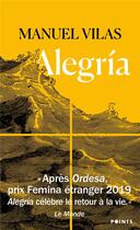 Couverture du livre « Alegria » de Manuel Vilas aux éditions Points