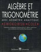 Couverture du livre « Algebre et trigonometrie » de Swokowski aux éditions De Boeck