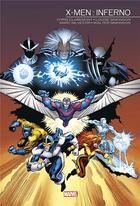 Couverture du livre « X-Men : inferno » de Louise Simonson et Walter Simonson et Marc Silvestri et Chris Claremont aux éditions Panini