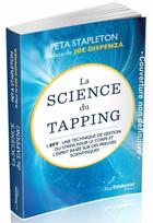 Couverture du livre « La science du tapping » de Peta Stapleton aux éditions Guy Trédaniel