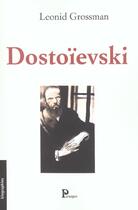 Couverture du livre « Dostoievski » de Marmonn/Pouss aux éditions Parangon