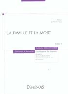 Couverture du livre « La famille et la mort - vol17 » de Baillon-Wirtz N. aux éditions Defrenois