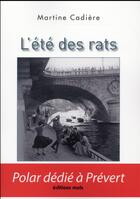 Couverture du livre « L'été des rats » de Martine Cadiere aux éditions Parole Et Silence