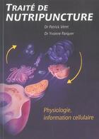 Couverture du livre « Precis de physiologie fonct. et nutripuncture (édition 2005) » de Veret & Parquer aux éditions Desiris