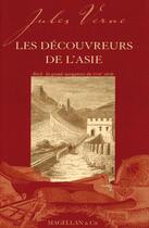 Couverture du livre « Les découvreurs de l'Asie » de Jules Verne aux éditions Magellan & Cie