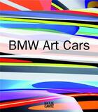 Couverture du livre « Bmw art cars » de Girst Thomas aux éditions Hatje Cantz