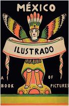 Couverture du livre « Mexico illustrated 1920-1950 (2e ed) » de Albinana Salvador aux éditions Rm Editorial