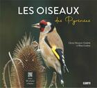 Couverture du livre « Les oiseaux des Pyrénées » de Cecile Niqueux-Cadene et Remi Cadene aux éditions Cairn
