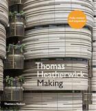 Couverture du livre « Thomas heatherwick making (new ed) » de Thomas Heatherwick aux éditions Thames & Hudson