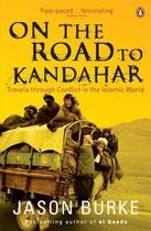 Couverture du livre « On The Road To Kandahar » de Jason Burke aux éditions Viking Adult