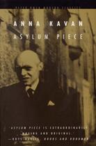 Couverture du livre « Asylum Piece » de Anna Kavan aux éditions Owen Peter Publishers