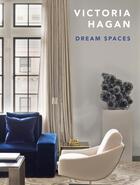 Couverture du livre « Victoria hagan dream spaces » de Colman David aux éditions Rizzoli