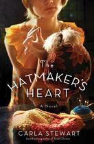 Couverture du livre « The Hatmaker's Heart » de Stewart Carla aux éditions Faitwords