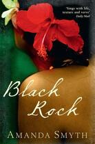 Couverture du livre « Black Rock » de Amanda Smyth aux éditions Serpent's Tail