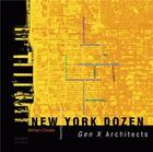 Couverture du livre « New york dozen » de Michael Crosbie aux éditions Images Publishing