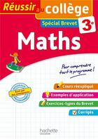 Couverture du livre « Reussir au college - maths 3e » de Dominique Dejean aux éditions Hachette Education