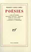 Couverture du livre « Poesies - vol01 » de Garcia Lorca F. aux éditions Gallimard