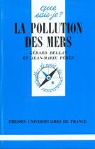 Couverture du livre « La pollution des mers qsj 1555 » de Bellan/Peres G./J.M. aux éditions Que Sais-je ?