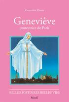 Couverture du livre « Geneviève, protectrice de Paris » de Genevieve Flusin aux éditions Fleurus