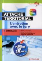 Couverture du livre « VISA ; attaché territorial ; l'entretien avec le jury ; mon planning en 15 jours » de Philippe Geleoc aux éditions Foucher