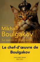 Couverture du livre « Le maître et Marguerite » de Mikhail Boulgakov aux éditions Robert Laffont