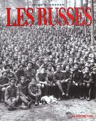 Couverture du livre « Les russes - la traversee du siecle » de Brian Moynahan aux éditions Albin Michel