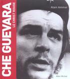 Couverture du livre « Che guevara - le christ rouge » de Alain Ammar aux éditions Albin Michel