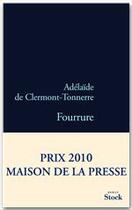 Couverture du livre « Fourrure » de Adelaide De Clermont-Tonnerre aux éditions Stock