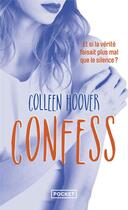 Couverture du livre « Confess » de Colleen Hoover aux éditions Pocket