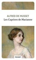 Couverture du livre « Les caprices de Marianne » de Alfred De Musset aux éditions Pocket