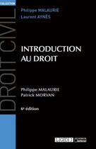 Couverture du livre « Introduction au droit (6e édition) » de Philippe Malaurie et Patrick Morvan aux éditions Lgdj