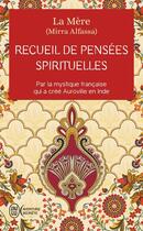 Couverture du livre « Recueil de pensées spirituelles » de La Mere aux éditions J'ai Lu