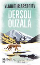 Couverture du livre « Dersou Ouzala » de Vladimir Arseniev aux éditions J'ai Lu