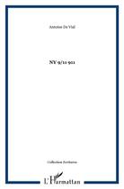 Couverture du livre « NY 9/11 911 » de Antoine De Vial aux éditions L'harmattan