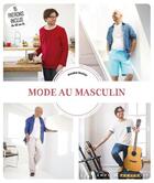 Couverture du livre « Mode au masculin » de Annabel Benilan aux éditions Le Temps Apprivoise