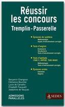 Couverture du livre « Réussir les concours Tremplin/Passerelle » de  aux éditions Editions Sedes